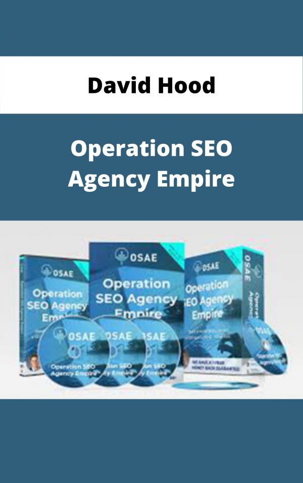 David Hood – Operation Seo Agency Empire – Available Now!!!