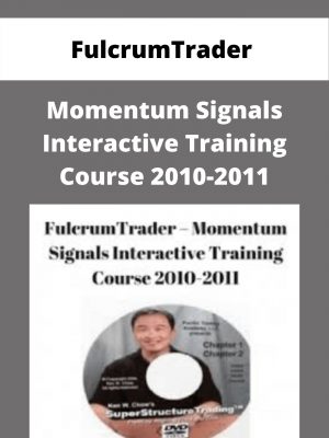 Fulcrumtrader – Momentum Signals Interactive Training Course 2010-2011 – Available Now!!!