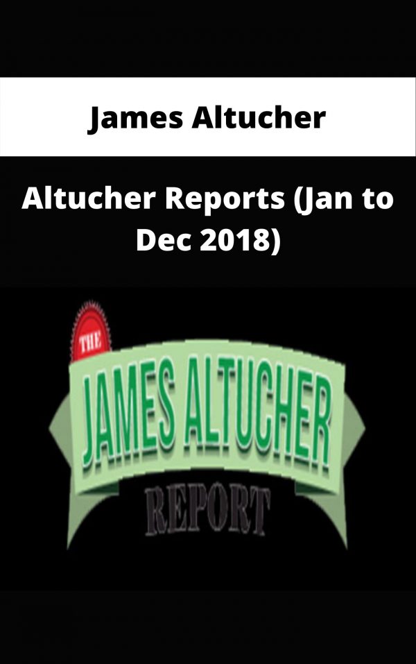 James Altucher – Altucher Reports (jan To Dec 2018) – Available Now!!!