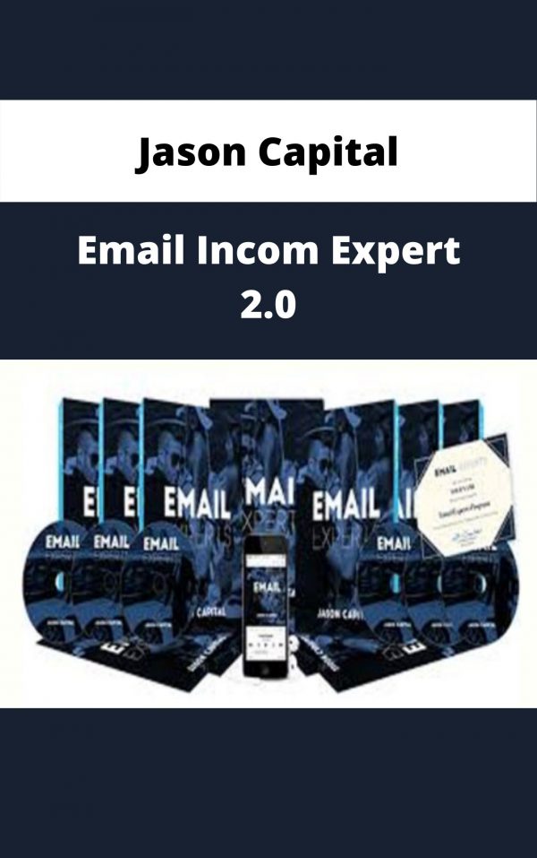 Jason Capital – Email Incom Expert 2.0 – Available Now!!!