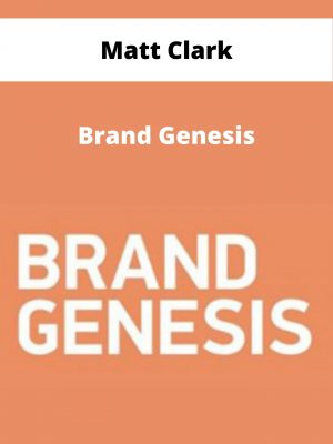 Matt Clark – Brand Genesis – Available Now!!!