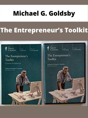 Michael G. Goldsby – The Entrepreneur’s Toolkit – Available Now!!!