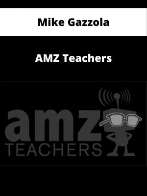 Mike Gazzola – Amz Teachers – Available Now!!!