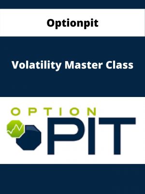 Optionpit – Volatility Master Class – Available Now!!!