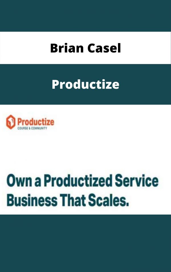 Productize By Brian Casel – Available Now!!!