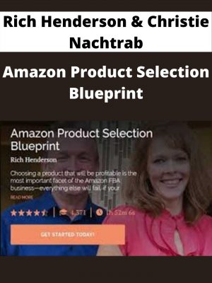 Rich Henderson & Christie Nachtrab – Amazon Product Selection Blueprint – Available Now!!!