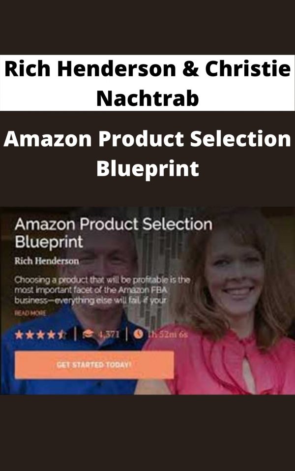 Rich Henderson & Christie Nachtrab – Amazon Product Selection Blueprint – Available Now!!!