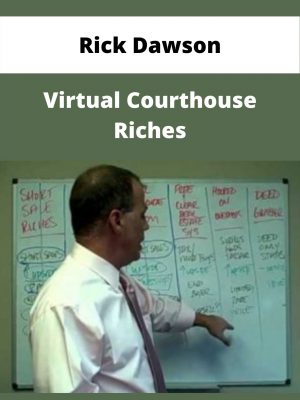 Rick Dawson – Virtual Courthouse Riches – Available Now!!!