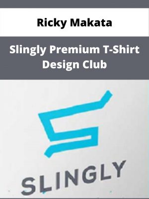 Ricky Makata – Slingly Premium T-shirt Design Club – Available Now!!!