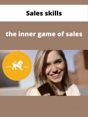 Sales Skills – The Inner Game Of Sales – Available Now!!!