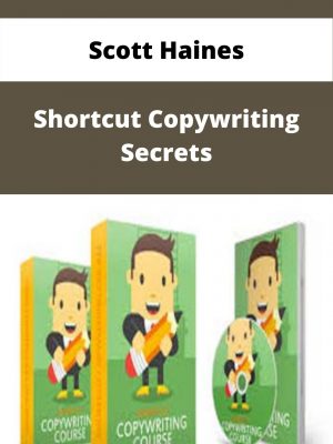 Scott Haines – Shortcut Copywriting Secrets – Available Now!!!