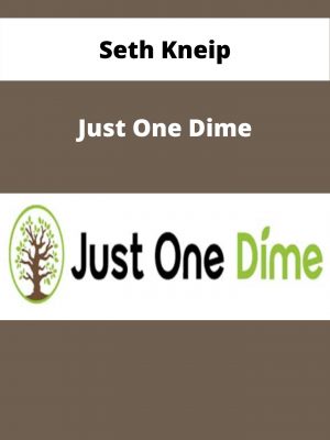 Seth Kneip – Just One Dime – Available Now!!!