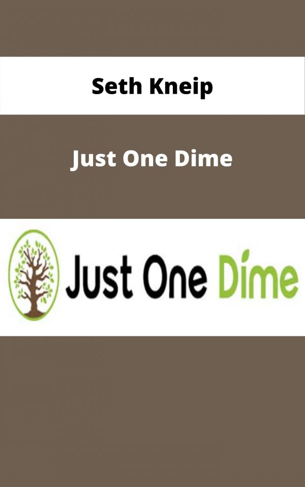 Seth Kneip – Just One Dime – Available Now!!!