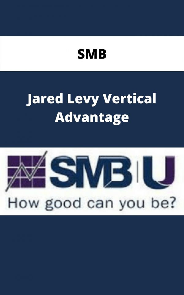 Smb – Jared Levy Vertical Advantage – Available Now!!!