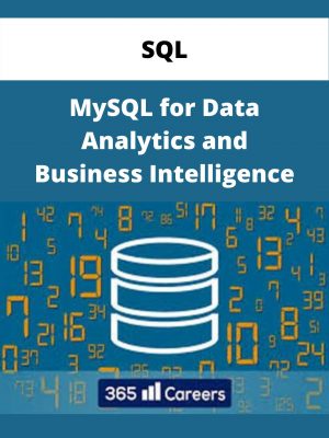 Sql – Mysql For Data Analytics And Business Intelligence – Available Now!!!