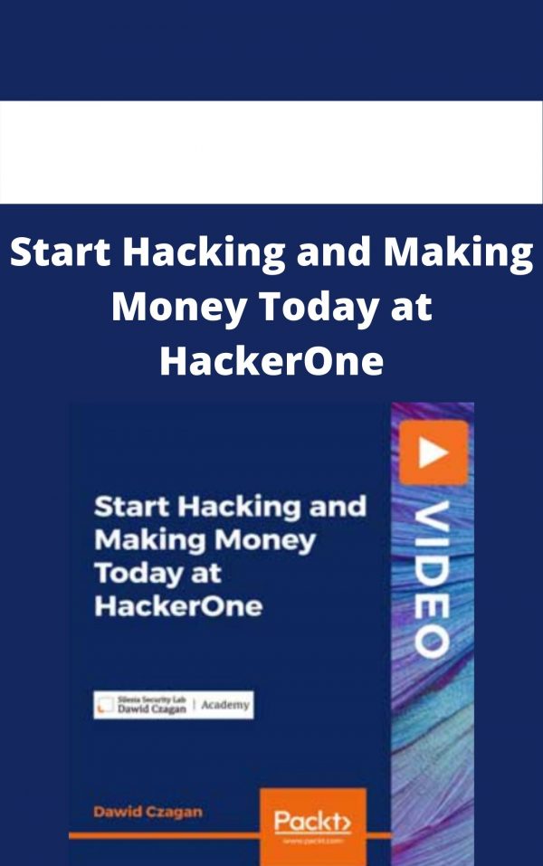 Start Hacking And Making Money Today At Hackerone – Available Now!!!