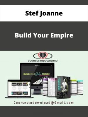 Stef Joanne – Build Your Empire – Available Now!!!