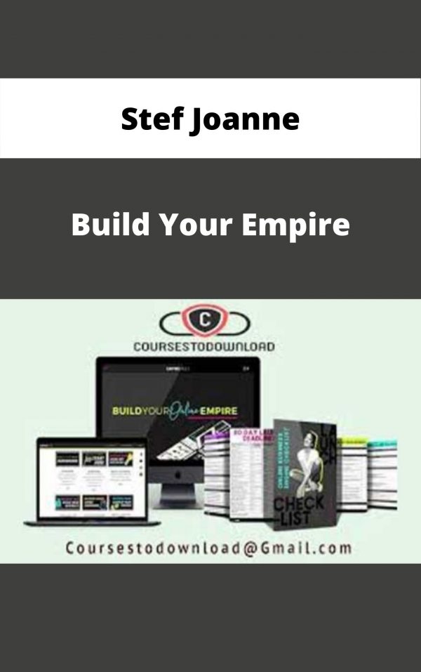 Stef Joanne – Build Your Empire – Available Now!!!