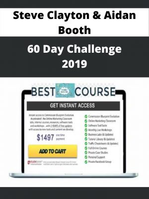 Steve Clayton & Aidan Booth – 60 Day Challenge 2019 – Available Now!!!