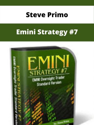 Steve Primo – Emini Strategy #7 – Available Now!!!