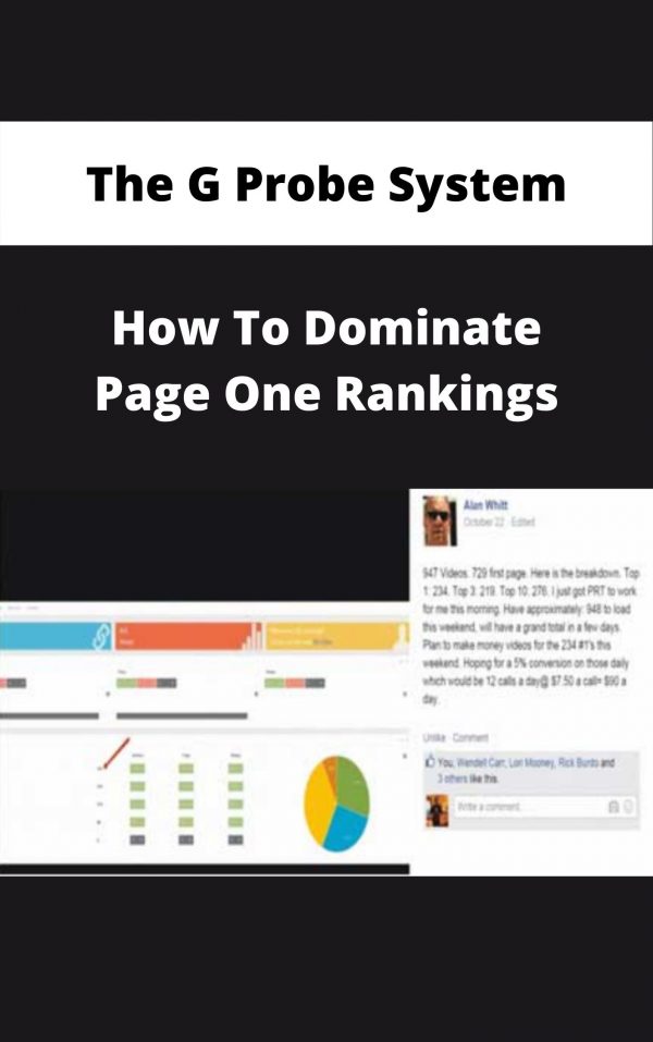 The G Probe System – How To Dominate Page One Rankings – Available Now!!!