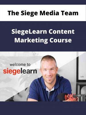 The Siege Media Team – Siegelearn Content Marketing Course – Available Now!!!