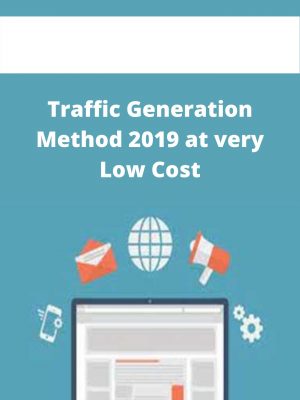 Traffic Generation Method 2019 At Very Low Cost – Available Now!!!
