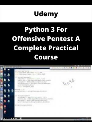 Udemy – Python 3 For Offensive Pentest A Complete Practical Course – Available Now!!!