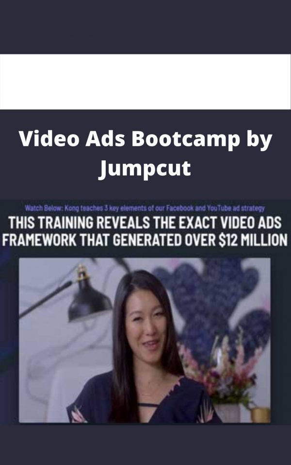 Video Ads Bootcamp By Jumpcut – Available Now!!!
