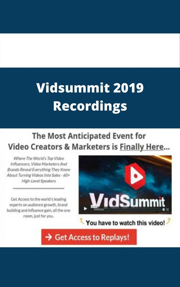 Vidsummit 2019 Recordings – Available Now!!!
