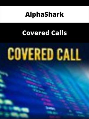 Alphashark – Covered Calls – Available Now!!!