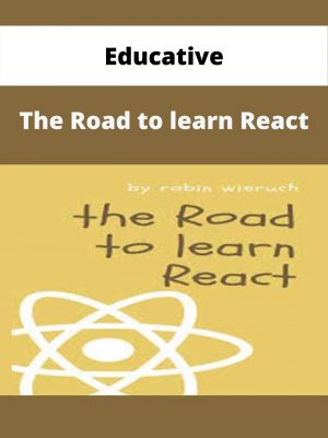 Educative – The Road To Learn React – Available Now!!!