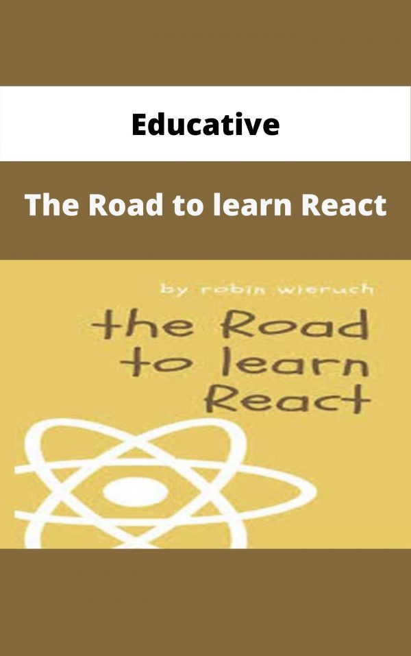 Educative – The Road To Learn React – Available Now!!!