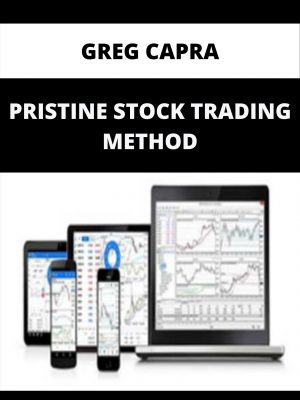 Greg Capra – Pristine Stock Trading Method – Available Now!!!