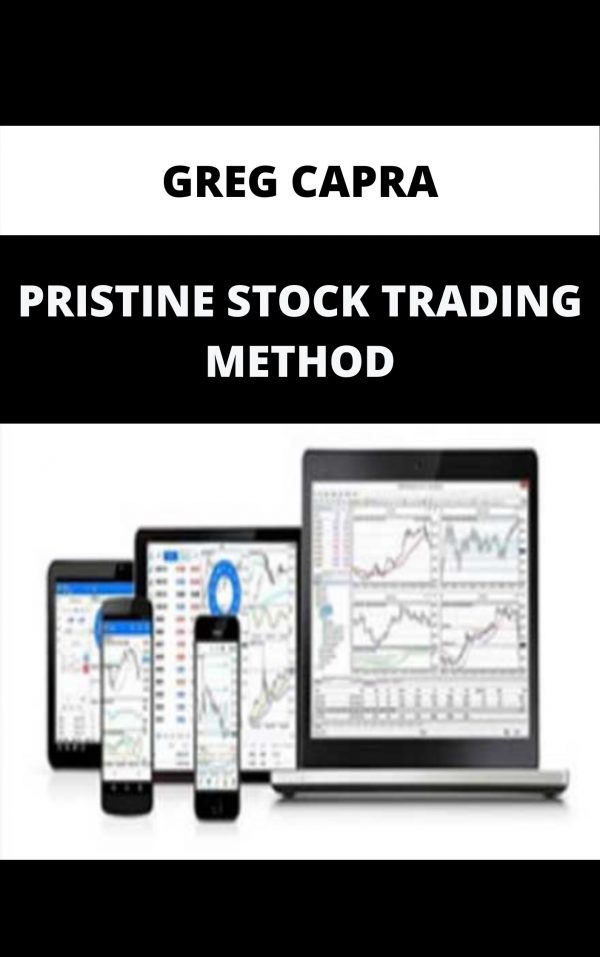 Greg Capra – Pristine Stock Trading Method – Available Now!!!
