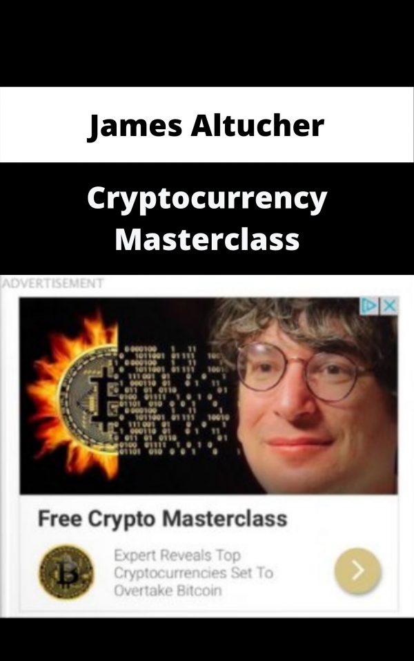 James Altucher – Cryptocurrency Masterclass – Available Now!!!