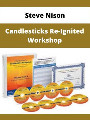 Steve Nison – Candlesticks Re-ignited Workshop – Available Now!!!
