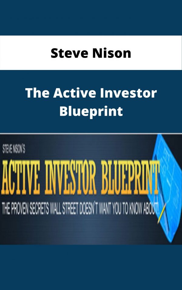 Steve Nison – The Active Investor Blueprint – Available Now!!!