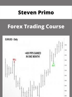 Steven Primo – Forex Trading Course – Available Now!!!
