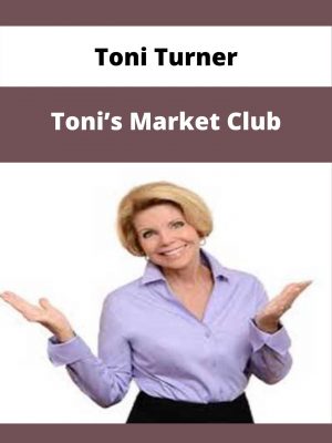 Toni Turner – Toni’s Market Club – Available Now!!!