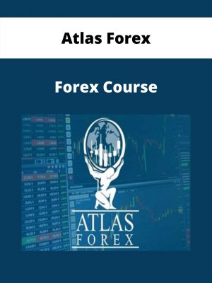 Atlas Forex – Forex Course – Available Now!!!