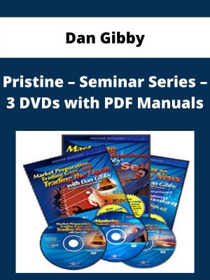 Dan Gibby – Pristine – Seminar Series – 3 Dvds With Pdf Manuals – Available Now!!!