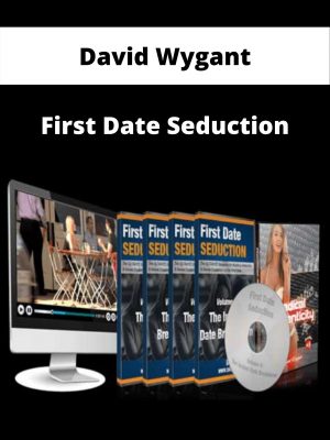 David Wygant – First Date Seduction – Available Now!!!