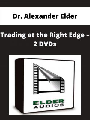Dr. Alexander Elder – Trading At The Right Edge – 2 Dvds – Available Now!!!