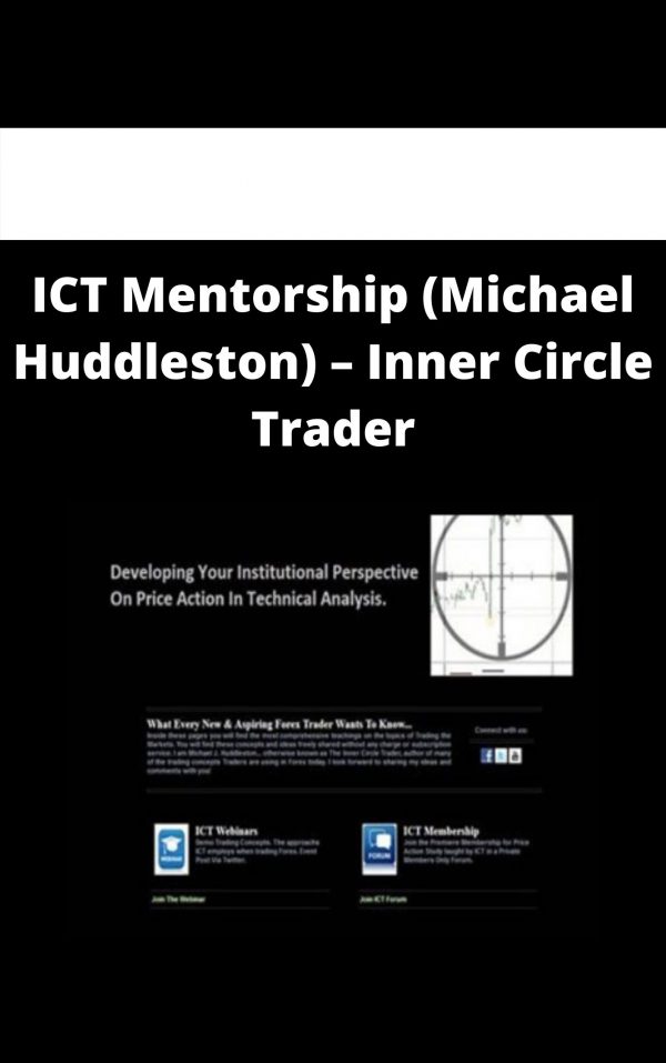 Ict Mentorship (michael Huddleston) – Inner Circle Trader – Available Now!!!