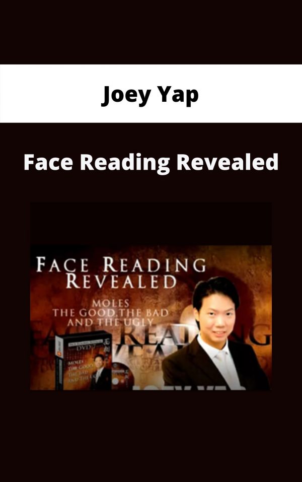Joey Yap – Face Reading Revealed – Available Now!!!