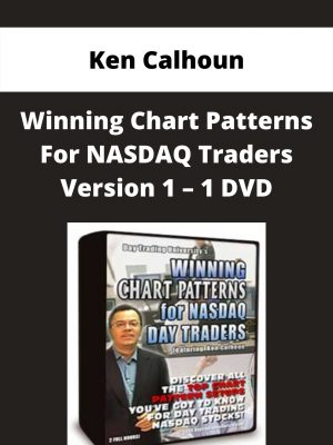 Ken Calhoun – Winning Chart Patterns For Nasdaq Traders Version 1 – 1 Dvd – Available Now!!!