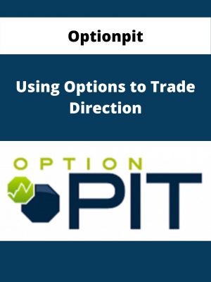 Optionpit – Using Options To Trade Direction – Available Now!!!
