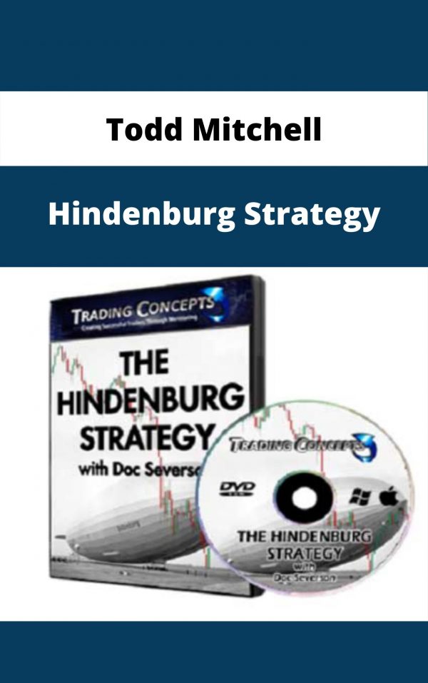 Todd Mitchell – Hindenburg Strategy – Available Now!!!
