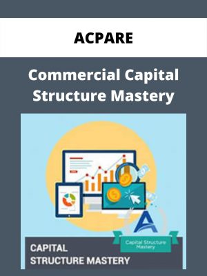 Acpare – Commercial Capital Structure Mastery